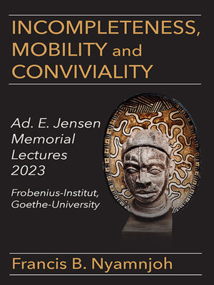 cover image of Incompleteness Mobility and Conviviality